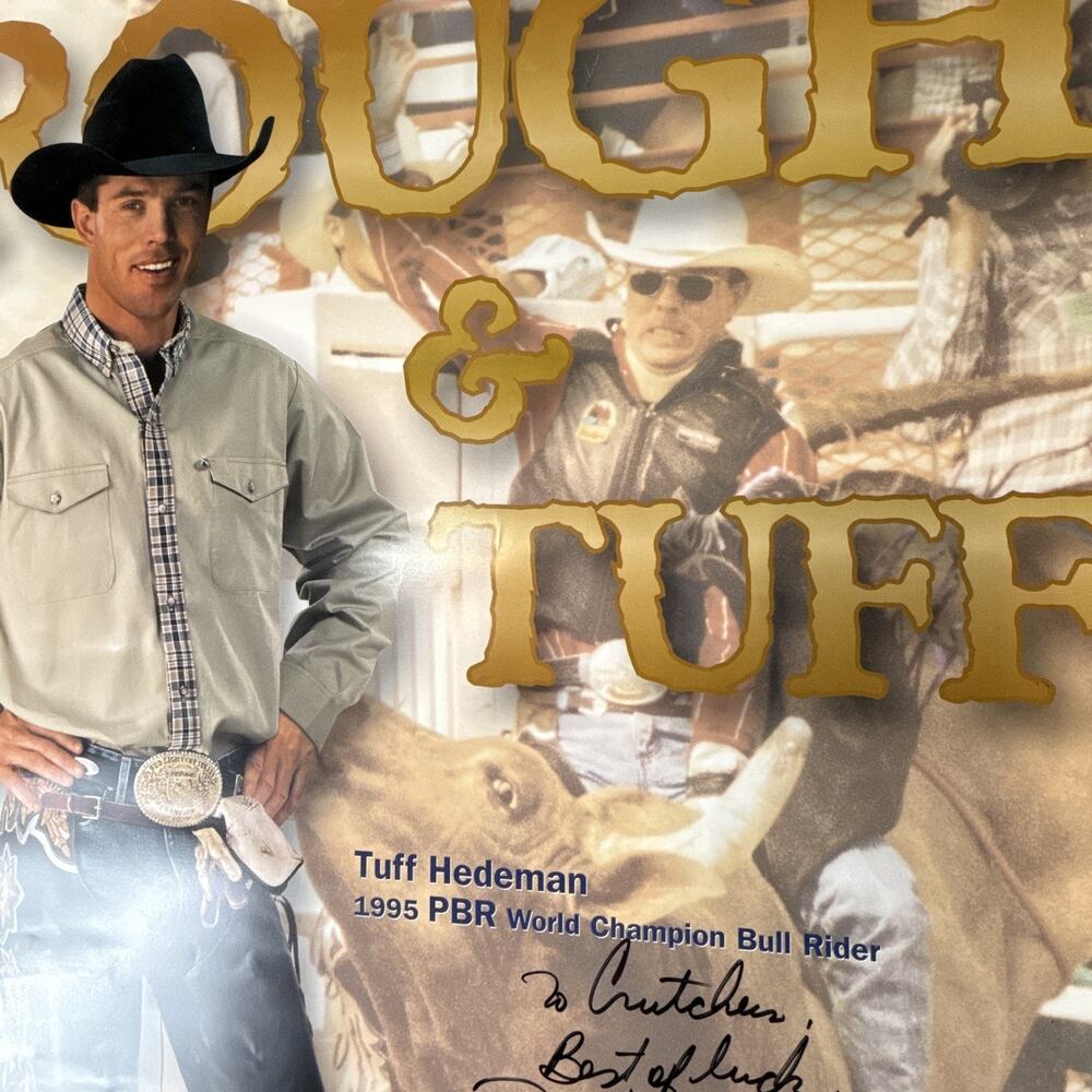 Tuff Hedeman Autographed Poster 1995 PBR Panhandle Slim Rough Stock 26" x 18" - Picture 4 of 9